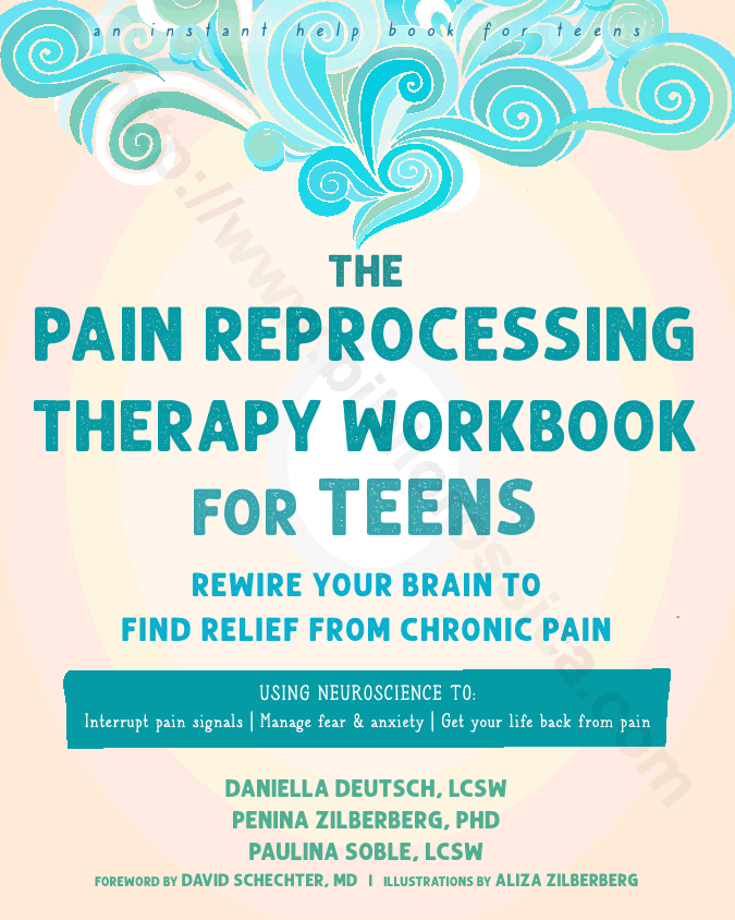 The Pain Reprocessing Therapy Workbook for Teens