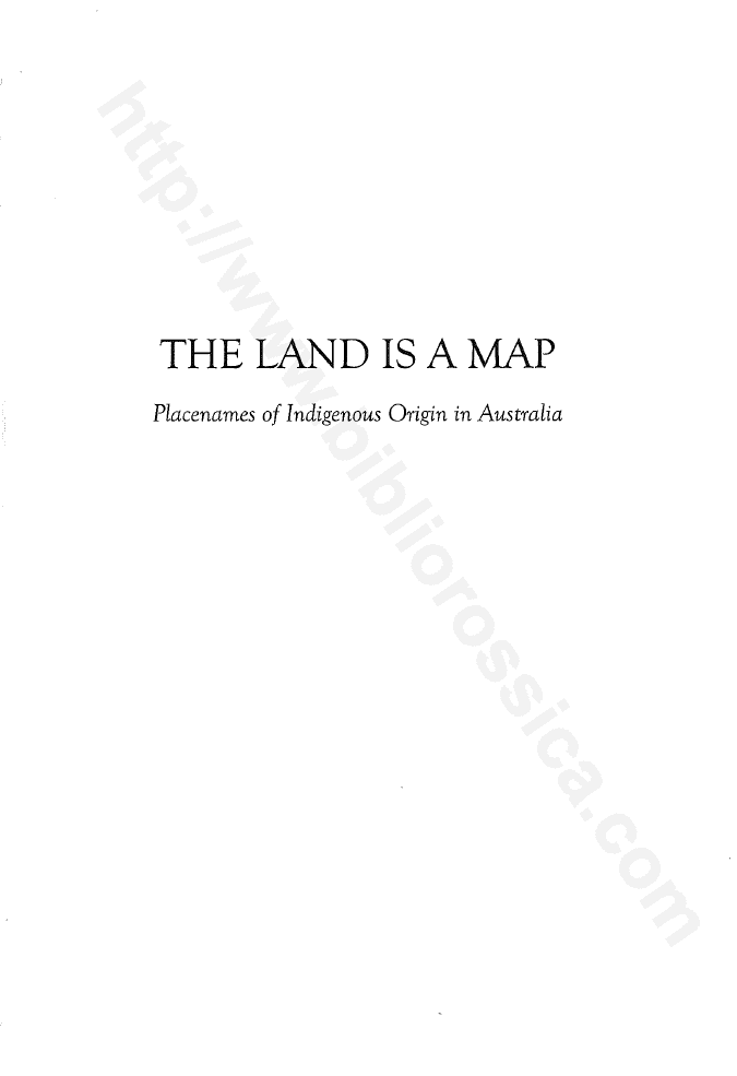 The Land is a Map : Placenames of Indigenous Origin in Australia