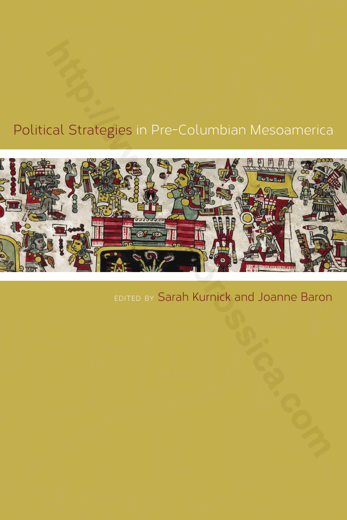 Political Strategies in Pre-Columbian Mesoamerica