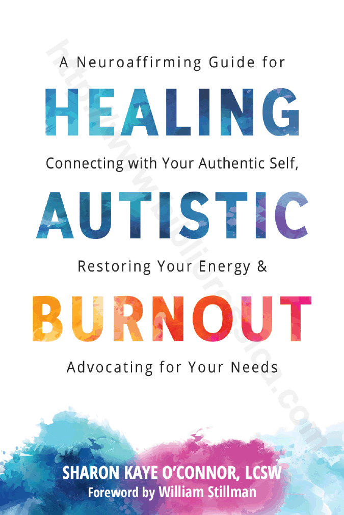 Healing Autistic Burnout