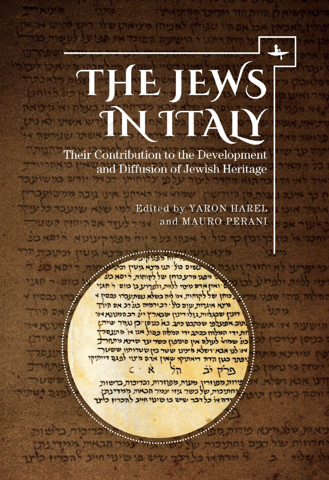 The Jews in Italy. Their contribution to the development and diffusion of Jewish heritage