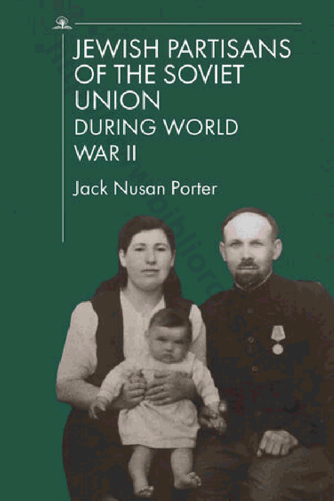 Jewish Partisans of the Soviet Union during World War II