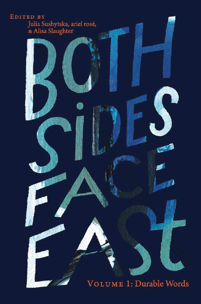 Both sides face east. Volume 1: Durable words
