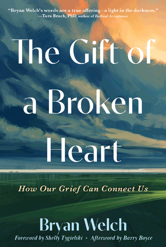 The Gift of a Broken Heart