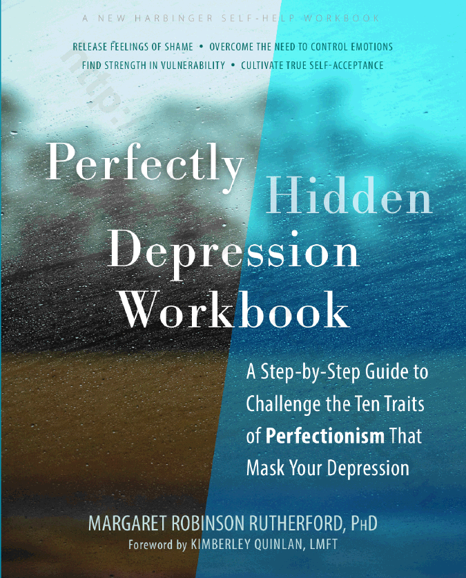 Perfectly Hidden Depression Workbook