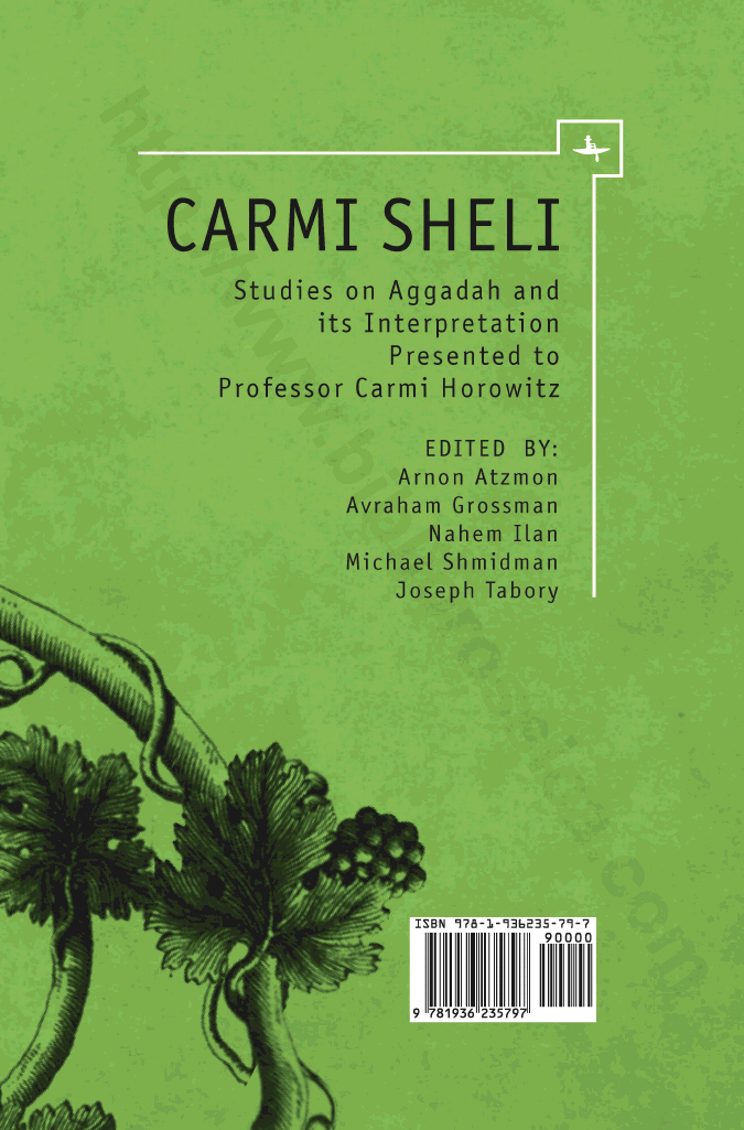 Carmi Sheli. Studies on Aggadah and its Interpretation Presented to Professor Carmi Horowitz