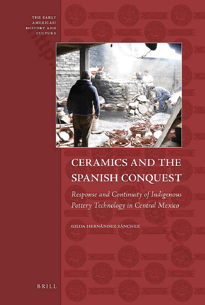 Ceramics and the Spanish Conquest