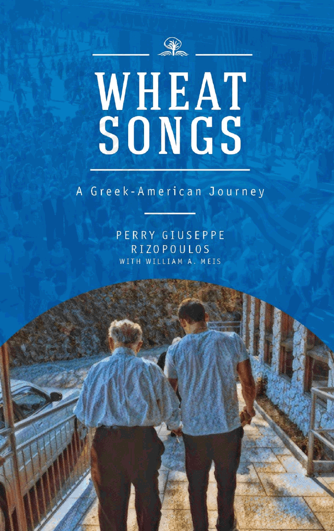 Wheat songs. A Greek-American journey