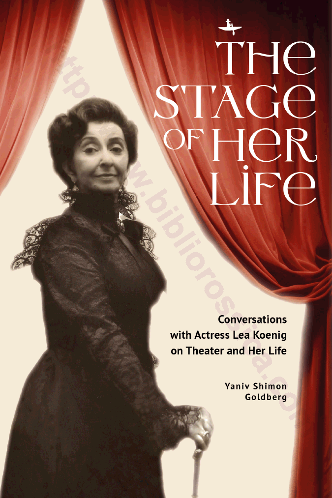The stage of her life. Conversations with actress Lea Koenig on theater and her life